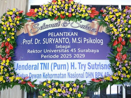 Berbagai Institusi, Tokoh, dan Civitas Akademika Sampaikan Ucapan Selamat atas Pelantikan Rektor Universitas 45 Surabaya