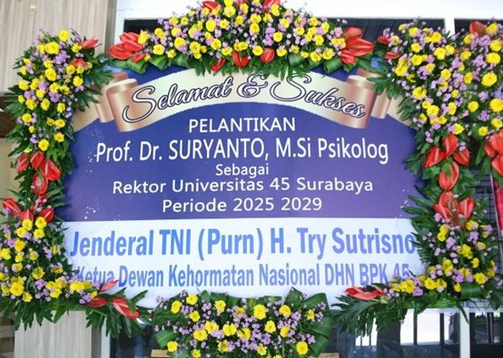 Berbagai Institusi, Tokoh, dan Civitas Akademika Sampaikan Ucapan Selamat atas Pelantikan Rektor Universitas 45 Surabaya